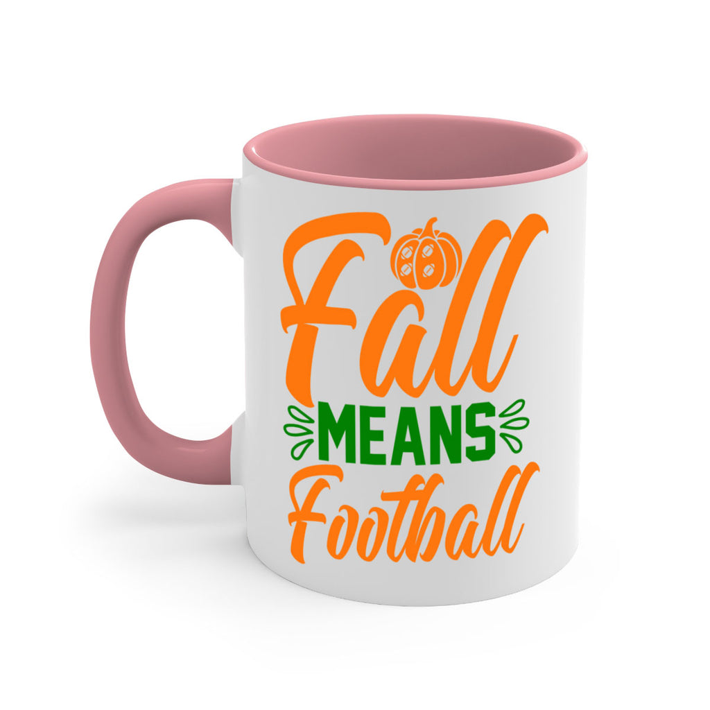 Fall Means Football 122#- fall-Mug / Coffee Cup