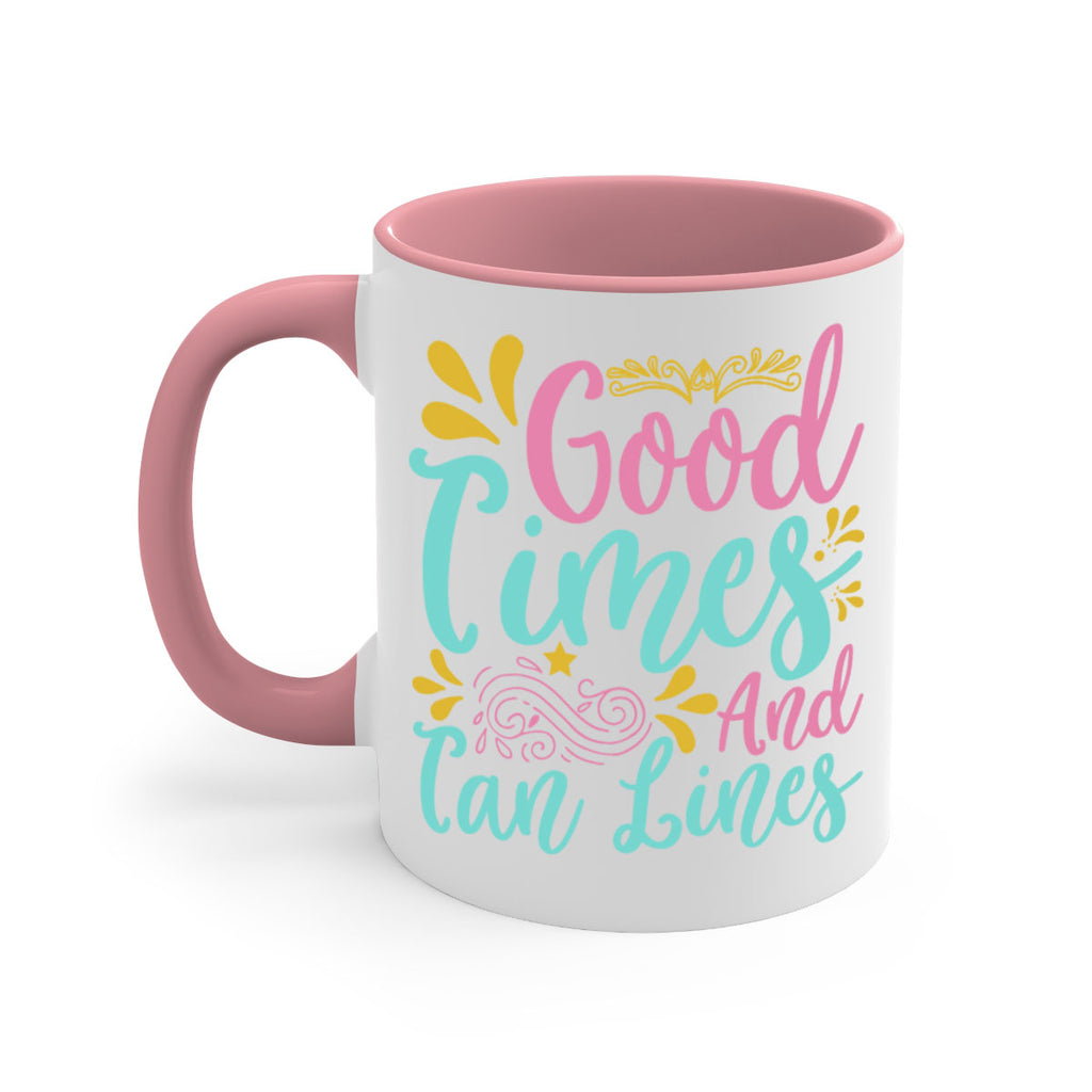 GOOD TIMES AND TAN LINES Style 65#- Summer-Mug / Coffee Cup