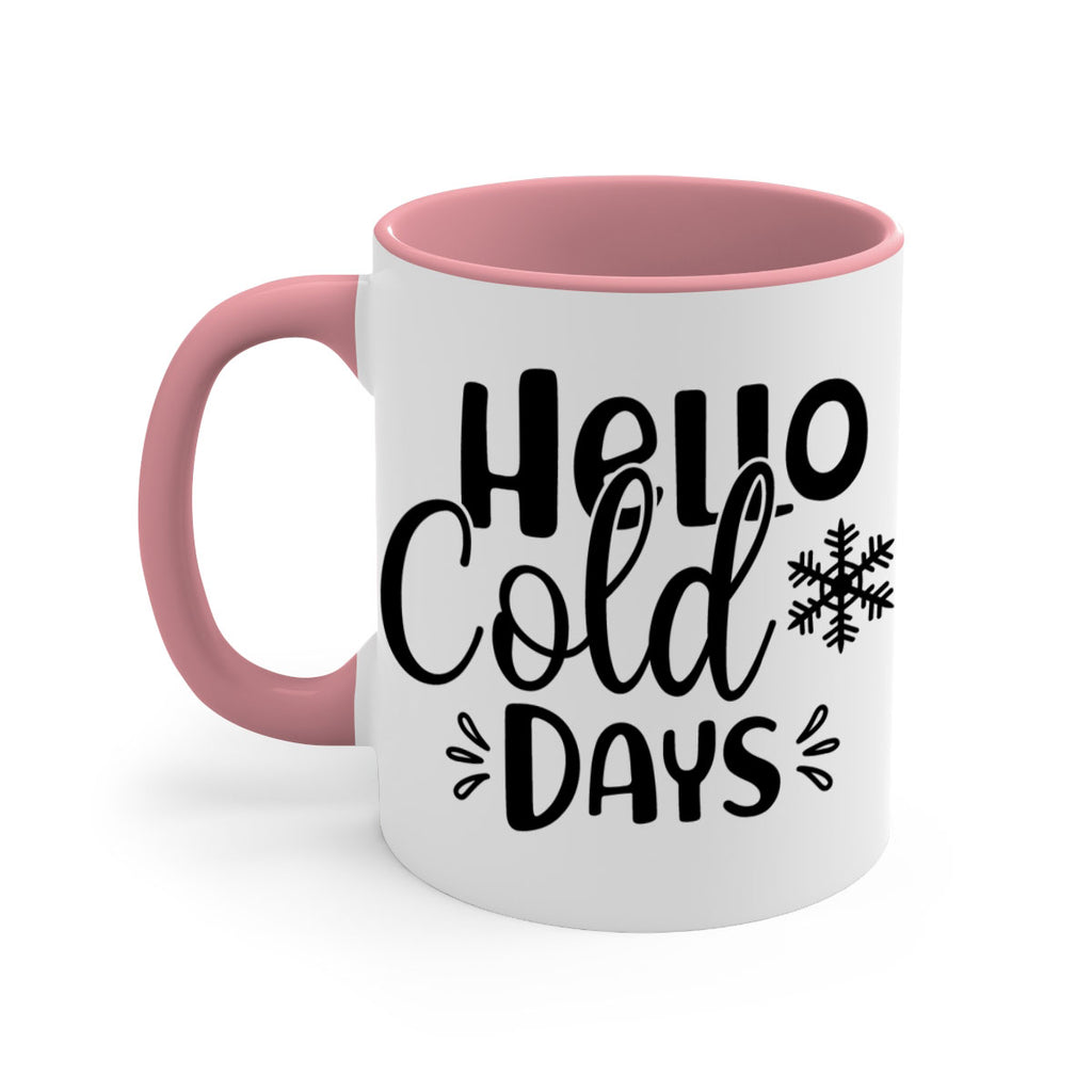 Hello Cold Days155#- winter-Mug / Coffee Cup