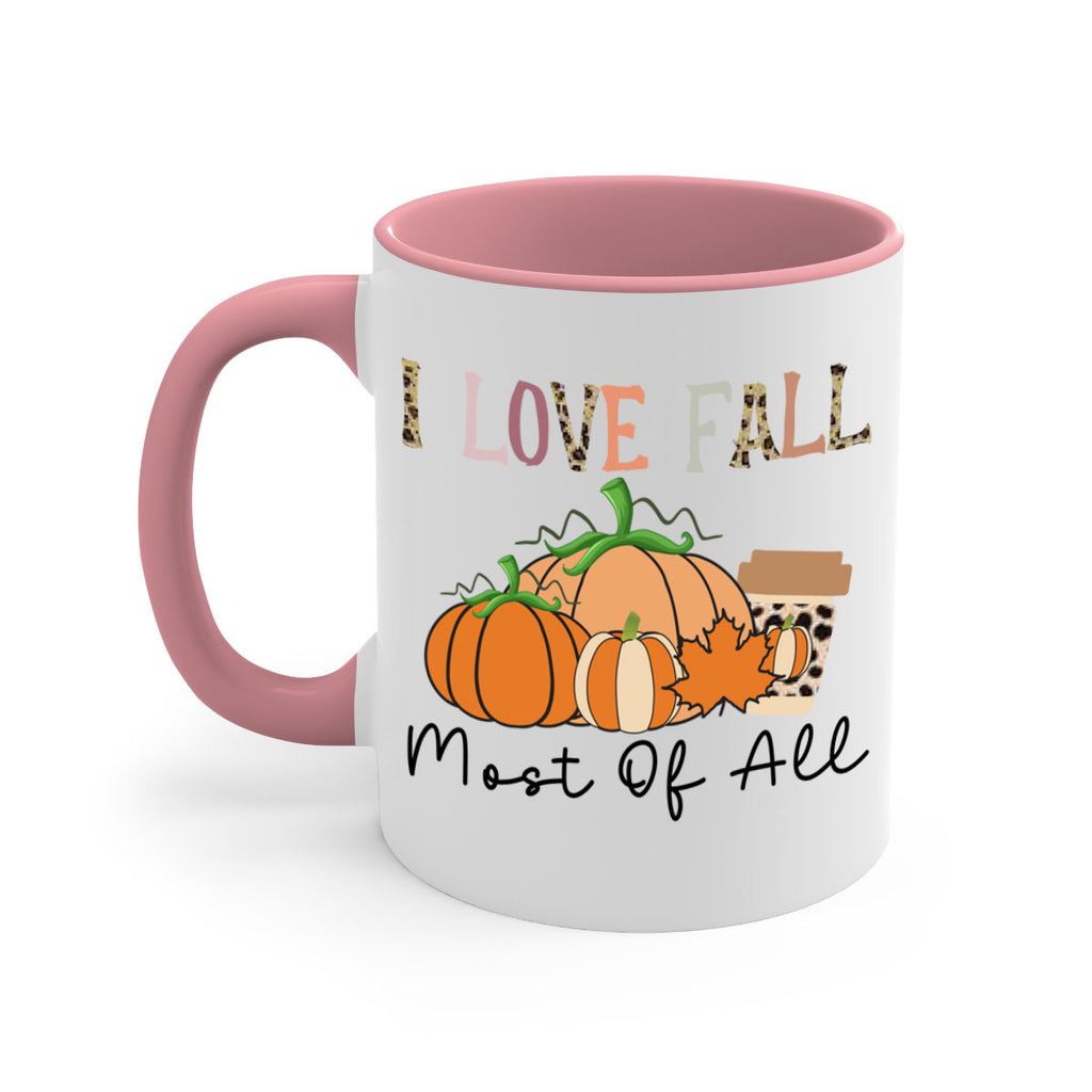 I love fall most of all 326#- fall-Mug / Coffee Cup