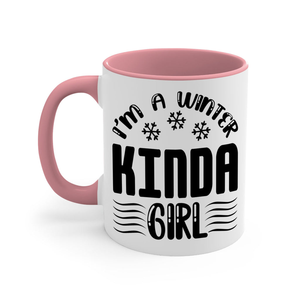 I m a Winter Kinda 245#- winter-Mug / Coffee Cup