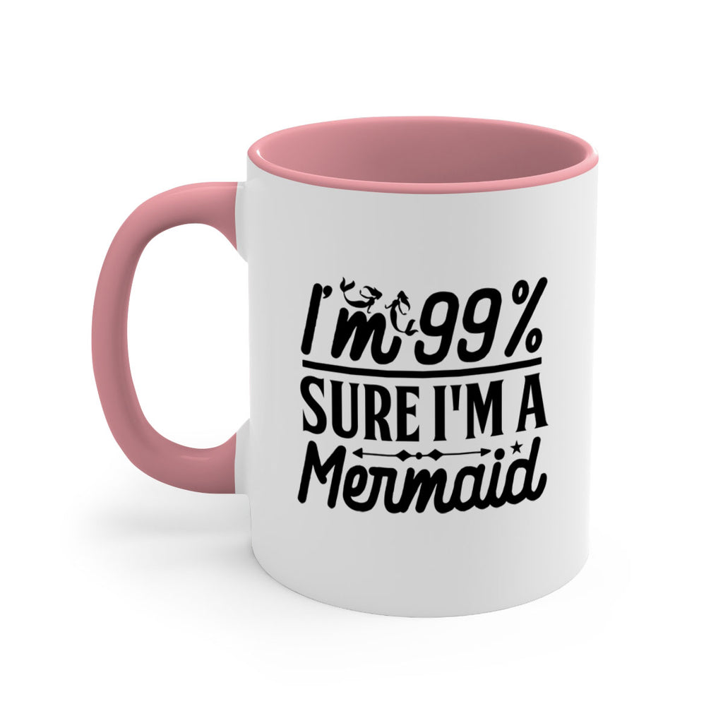Im Sure Im a 250#- mermaid-Mug / Coffee Cup
