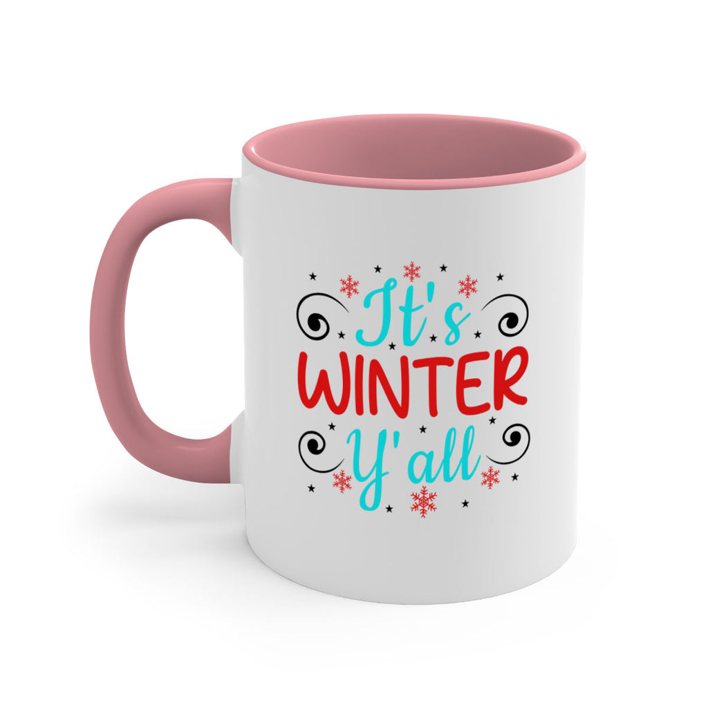 Its Winter Yall 273#- winter-Mug / Coffee Cup