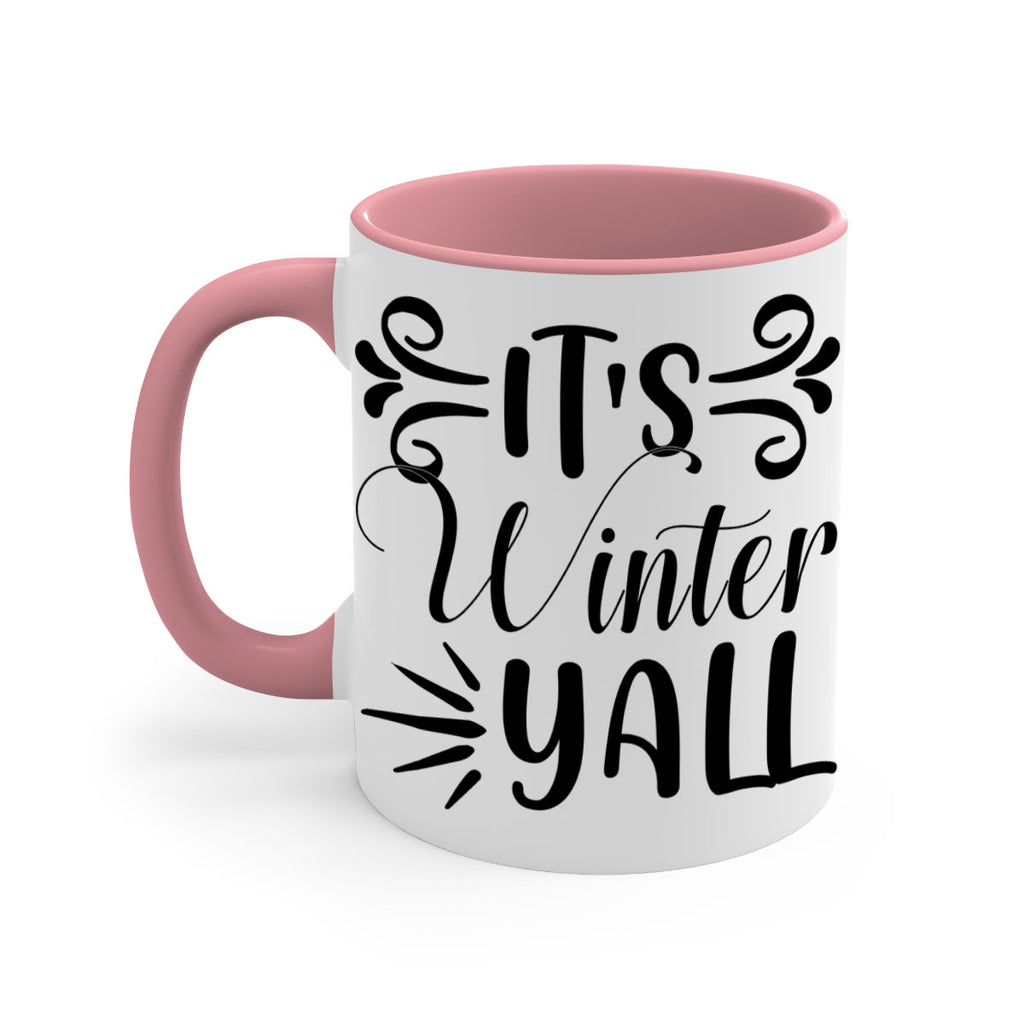 Its Winter Yall 274#- winter-Mug / Coffee Cup