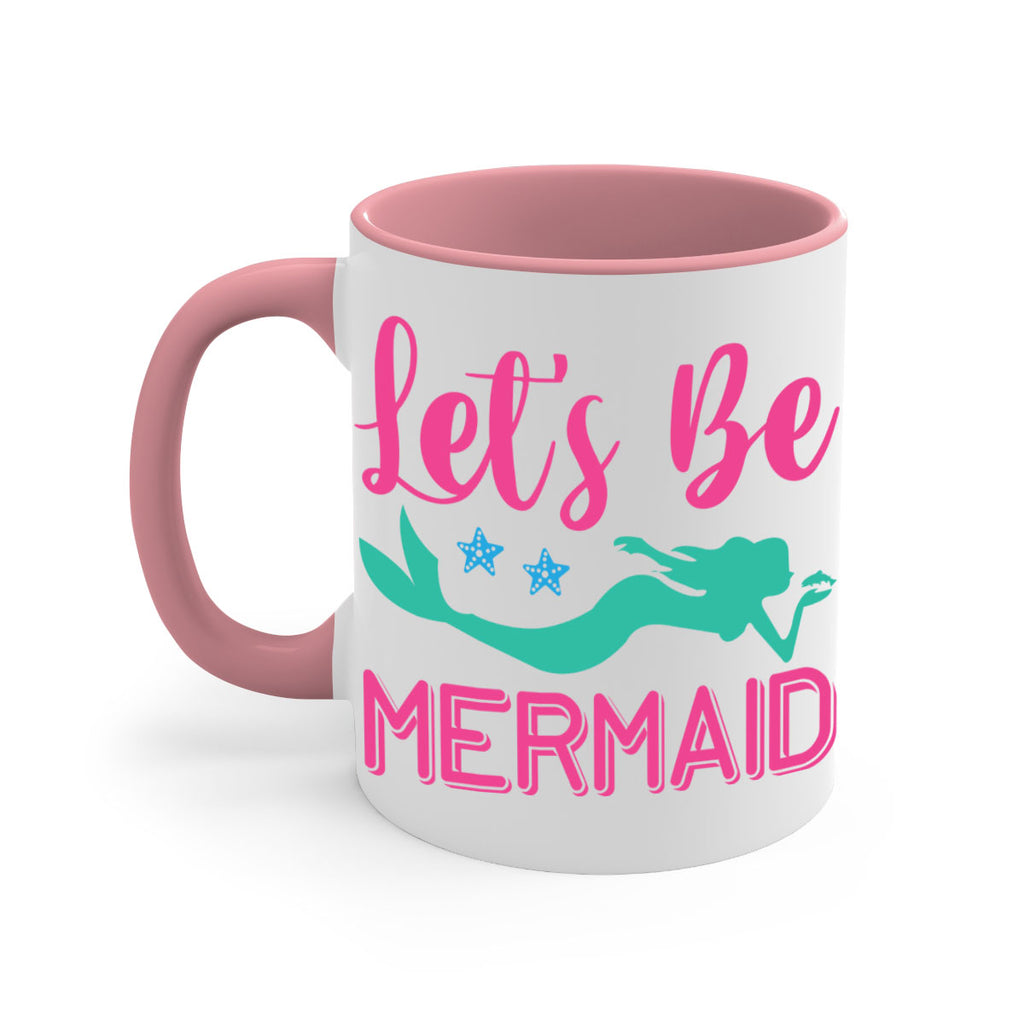 Lets Be Mermaid Design 293#- mermaid-Mug / Coffee Cup