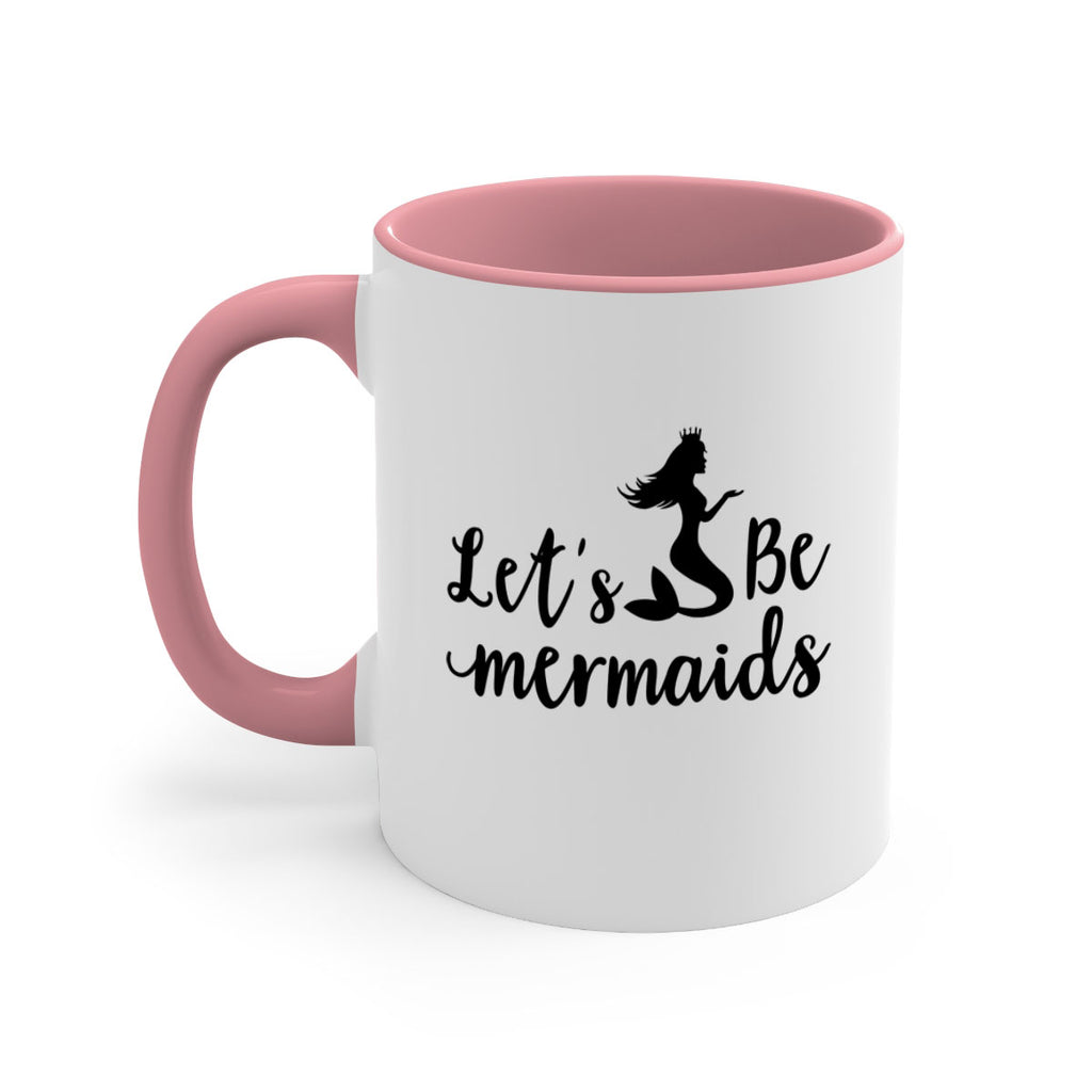 Lets be mermaids design 302#- mermaid-Mug / Coffee Cup