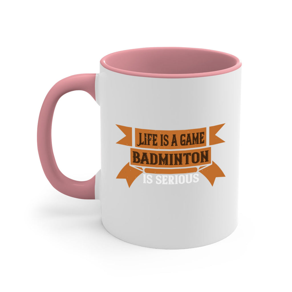 Life is a game Badminton is serious 1984#- badminton-Mug / Coffee Cup