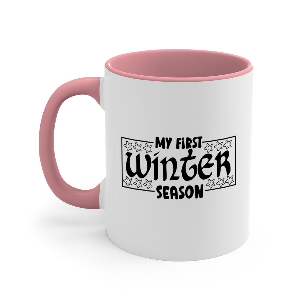 My First Winter Season 324#- winter-Mug / Coffee Cup