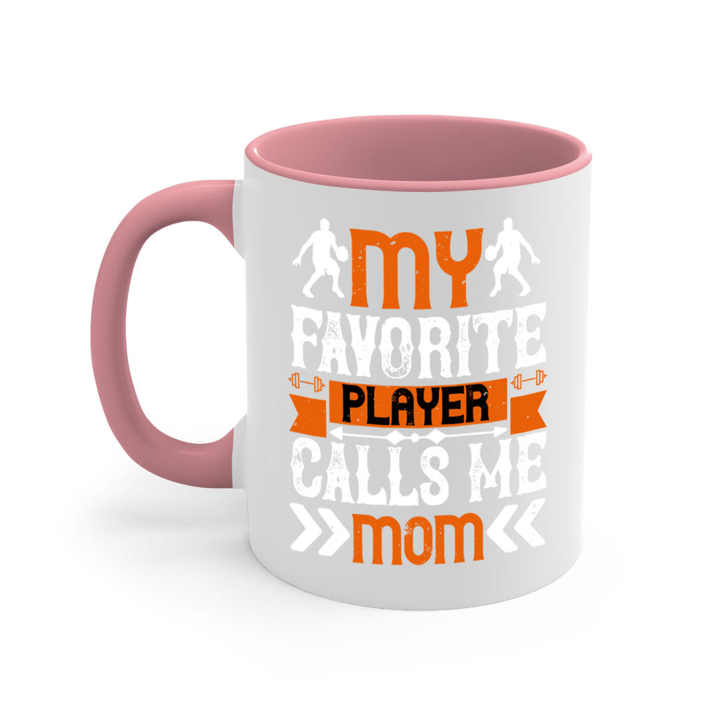 My favorite player calls me mom 1856#- basketball-Mug / Coffee Cup