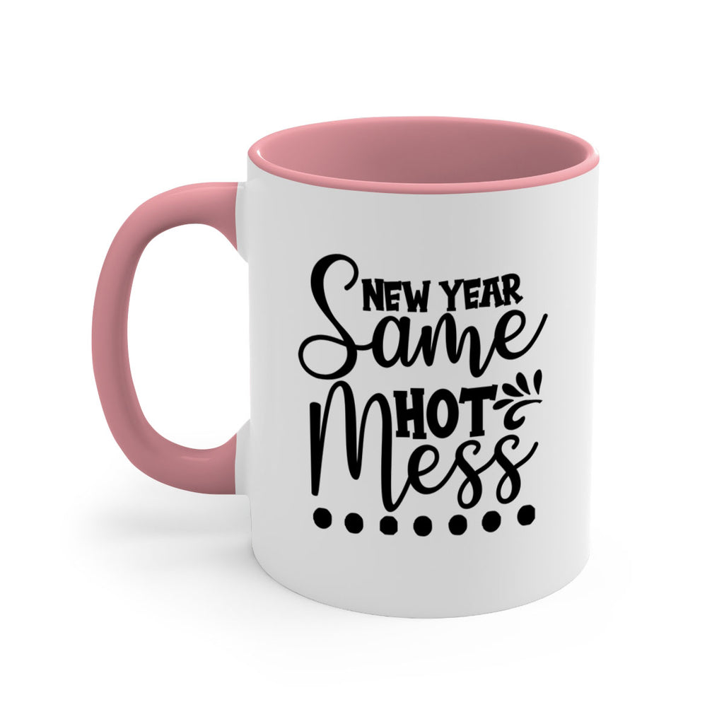 New Year Same Hot Mess 325#- winter-Mug / Coffee Cup