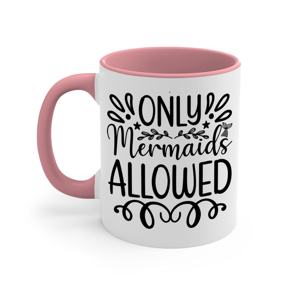 Only Mermaids Allowed 530#- mermaid-Mug / Coffee Cup