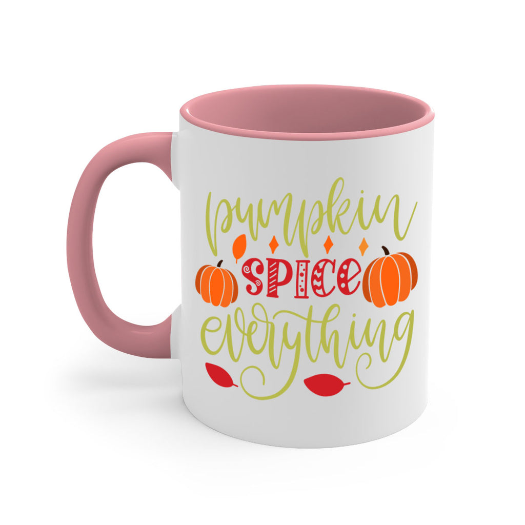 Pumpkin Spice Everything 545#- fall-Mug / Coffee Cup