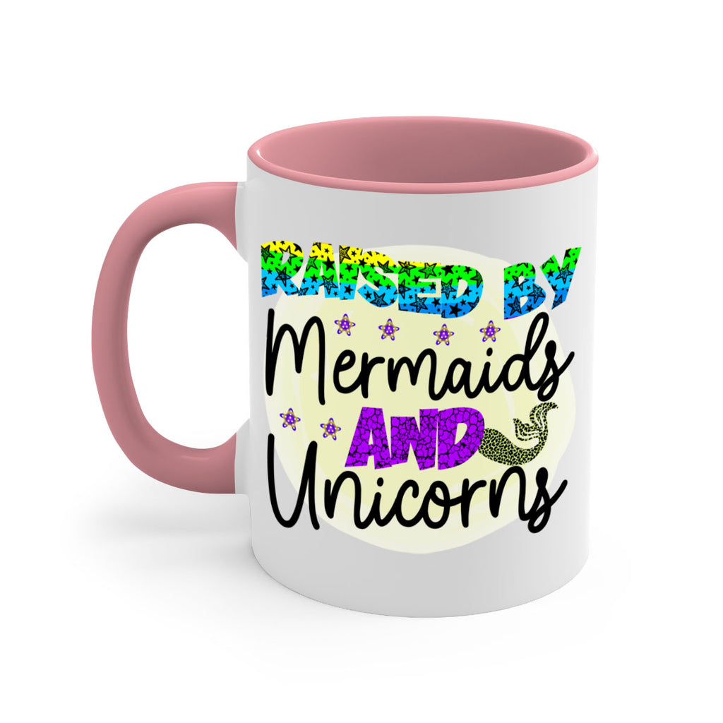 Raised By Mermaids And Unicorns 547#- mermaid-Mug / Coffee Cup