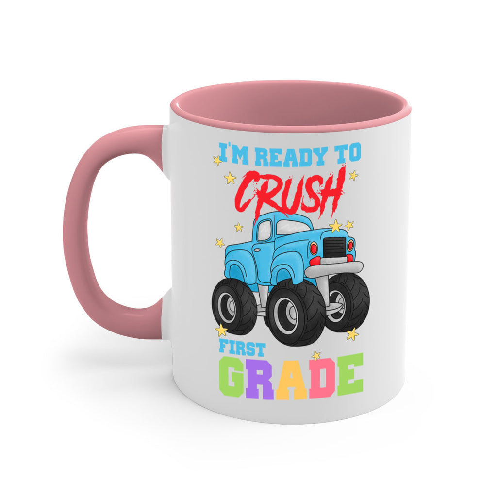 Ready to Crush 1st Grade 5#- First Grade-Mug / Coffee Cup