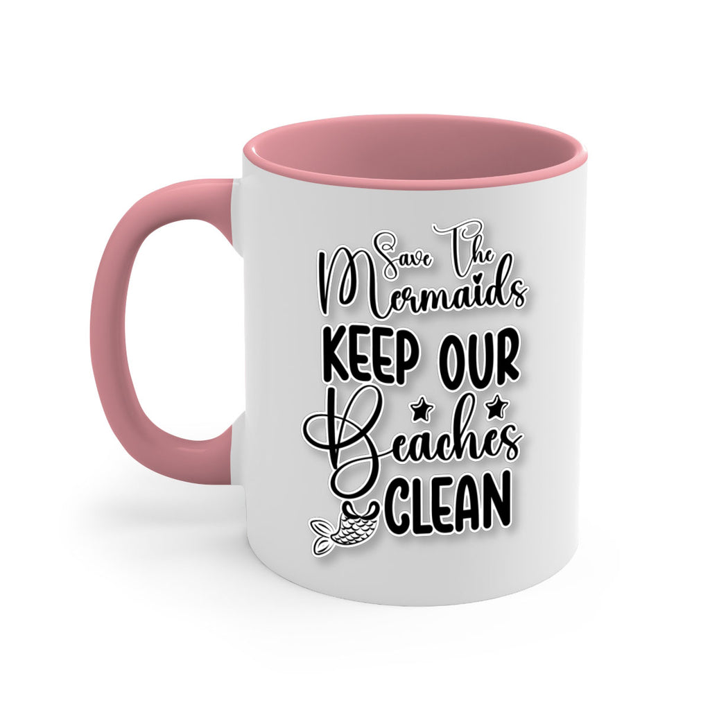 Save The Mermaids Keep Our 576#- mermaid-Mug / Coffee Cup
