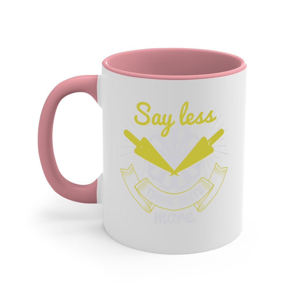 Say less throw darts more 1835#- darts-Mug / Coffee Cup