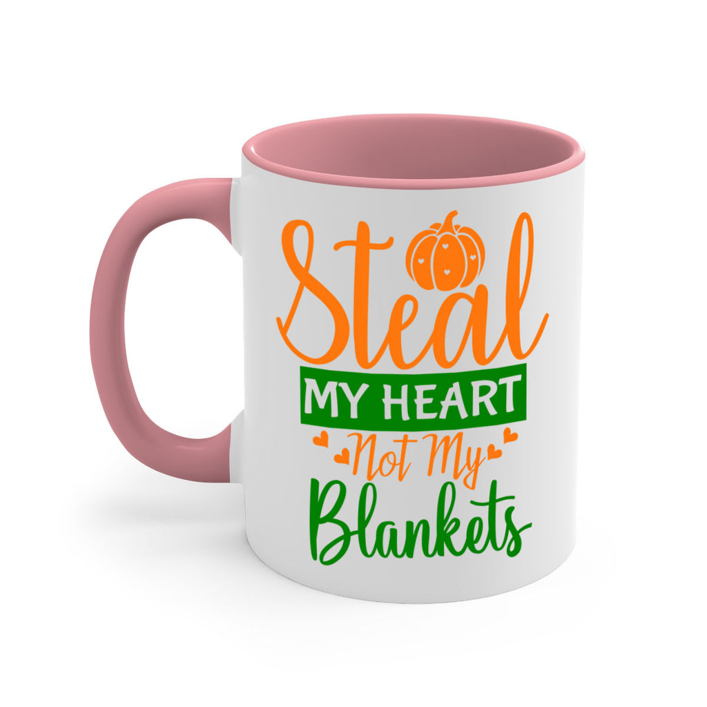 Steal My Heart Not My Blankets 576#- fall-Mug / Coffee Cup