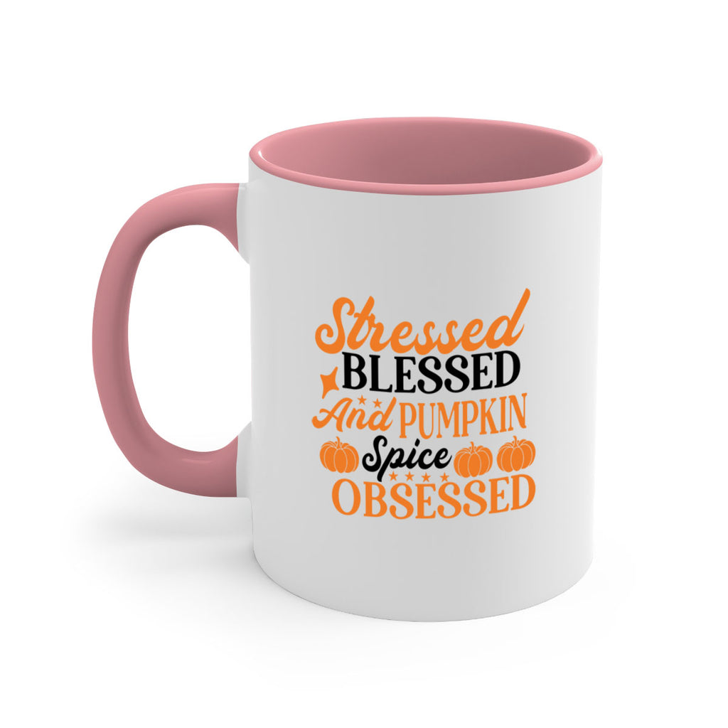 Stressed Blessed And Pumpkin Spice Obsessed 579#- fall-Mug / Coffee Cup