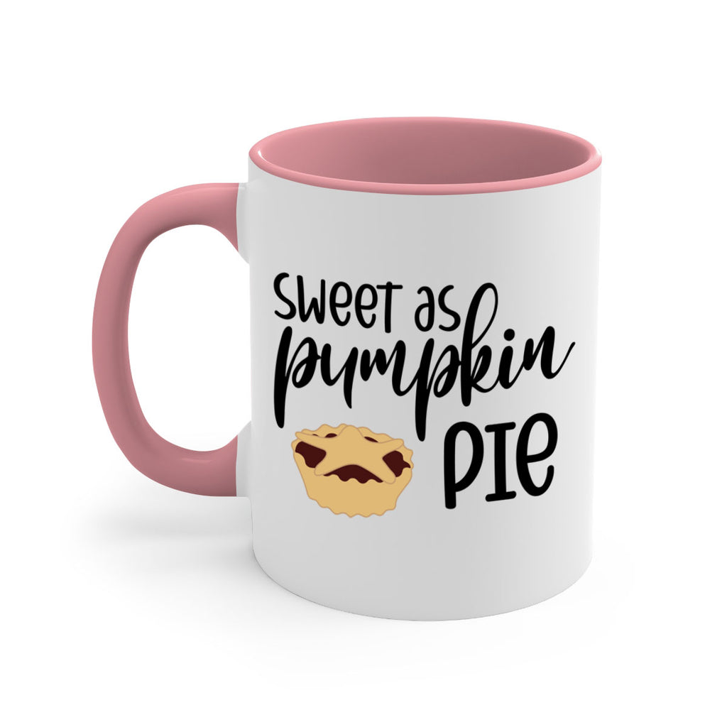 Sweet As Pumpkin Pie 591#- fall-Mug / Coffee Cup