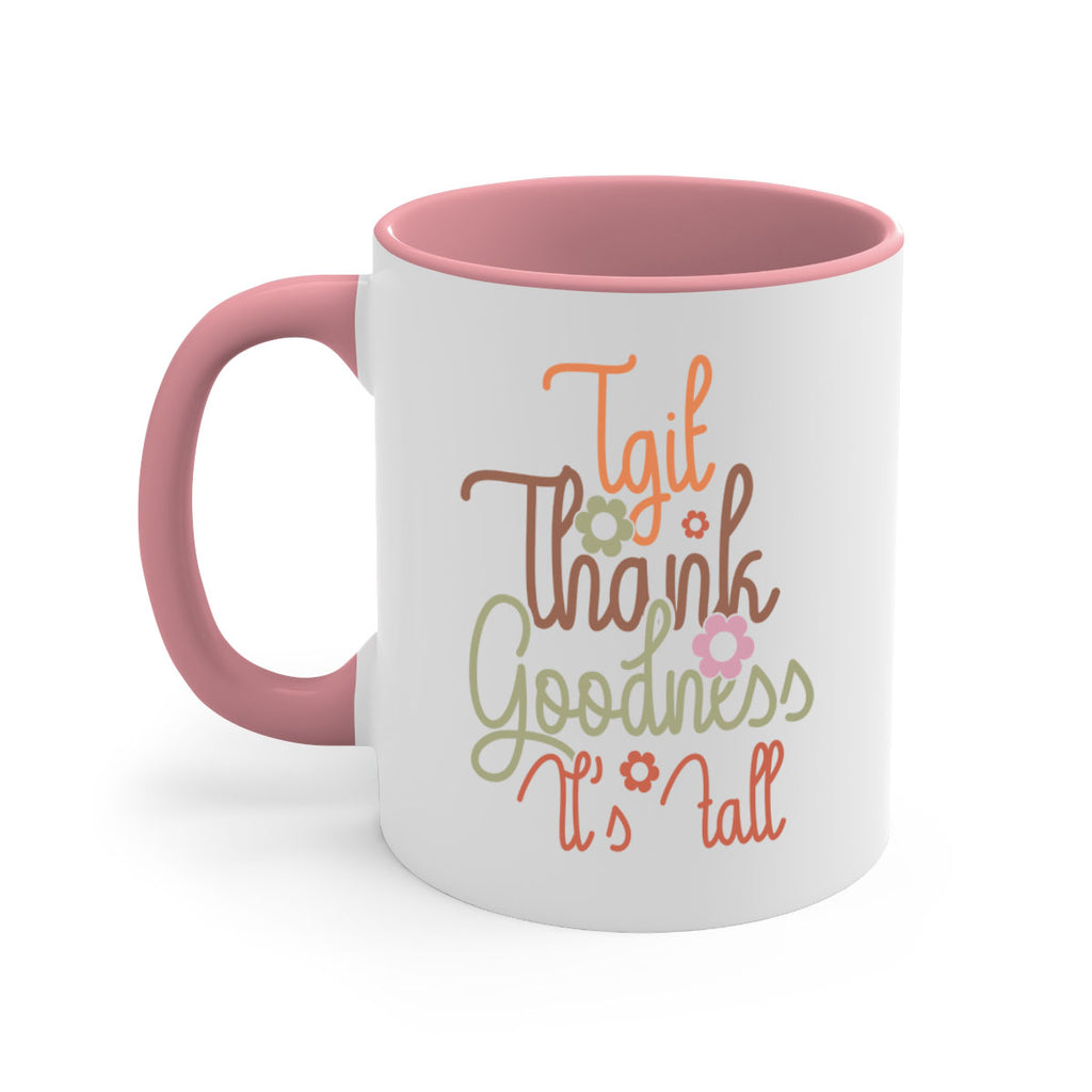 Tgif Thank Goodness Its Fall 596#- fall-Mug / Coffee Cup