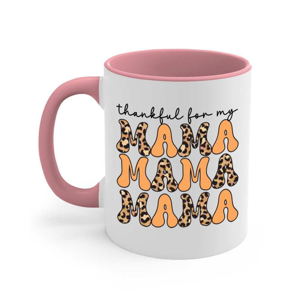 Thankful for my mama 601#- fall-Mug / Coffee Cup
