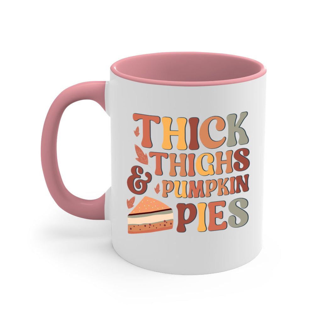 Thick Thighs And Pumpkin Pies 613#- fall-Mug / Coffee Cup