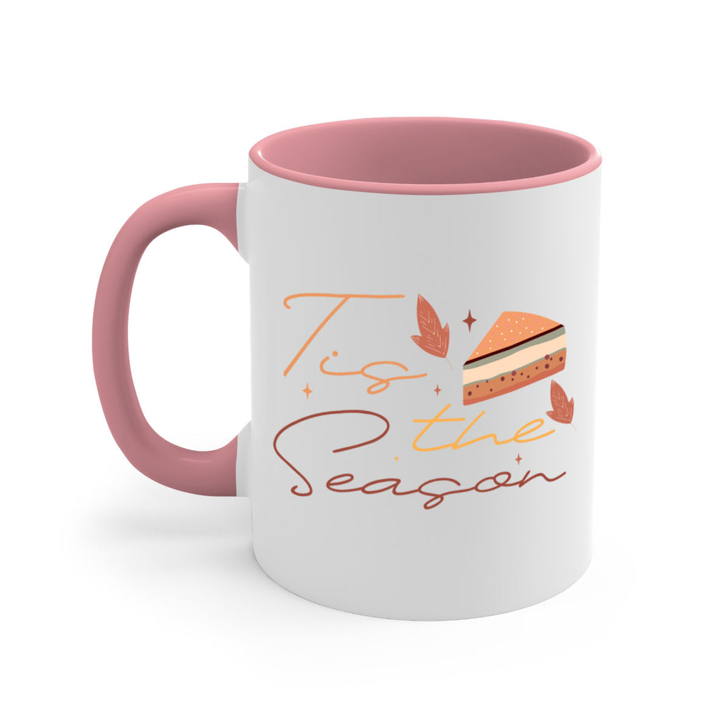 Tis The Season 620#- fall-Mug / Coffee Cup
