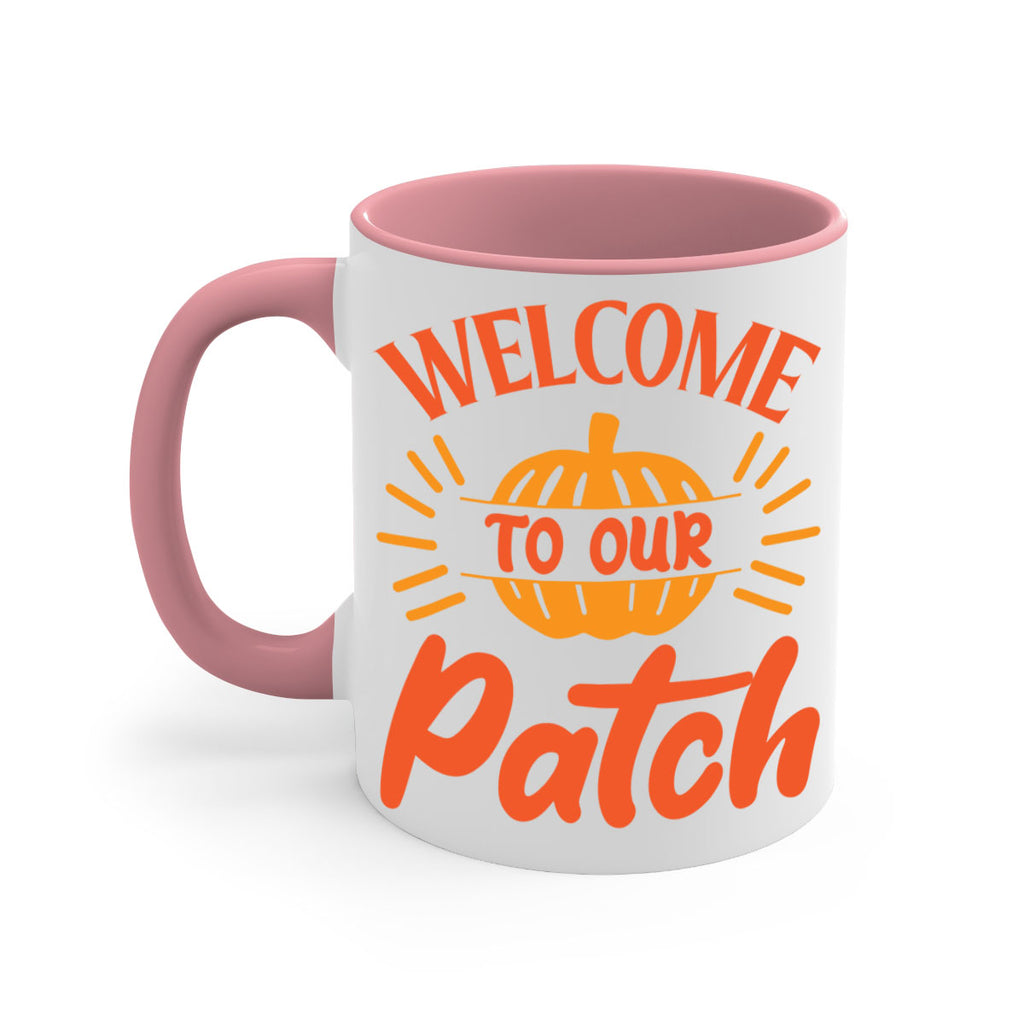 Welcome To Our Patch 631#- fall-Mug / Coffee Cup