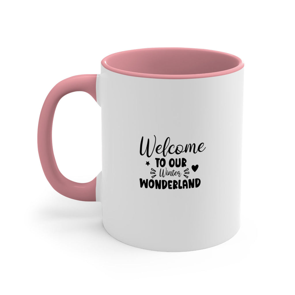 Welcome To Our Winter Wonderland 469#- winter-Mug / Coffee Cup
