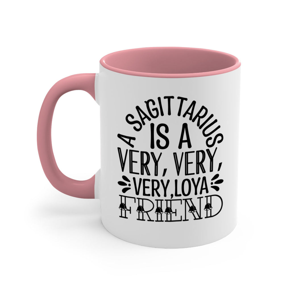 a sagittarius is very loyal 61#- zodiac-Mug / Coffee Cup