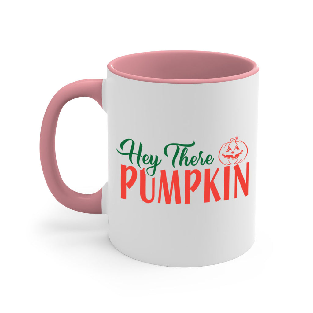 hey there pumpkin 305#- fall-Mug / Coffee Cup