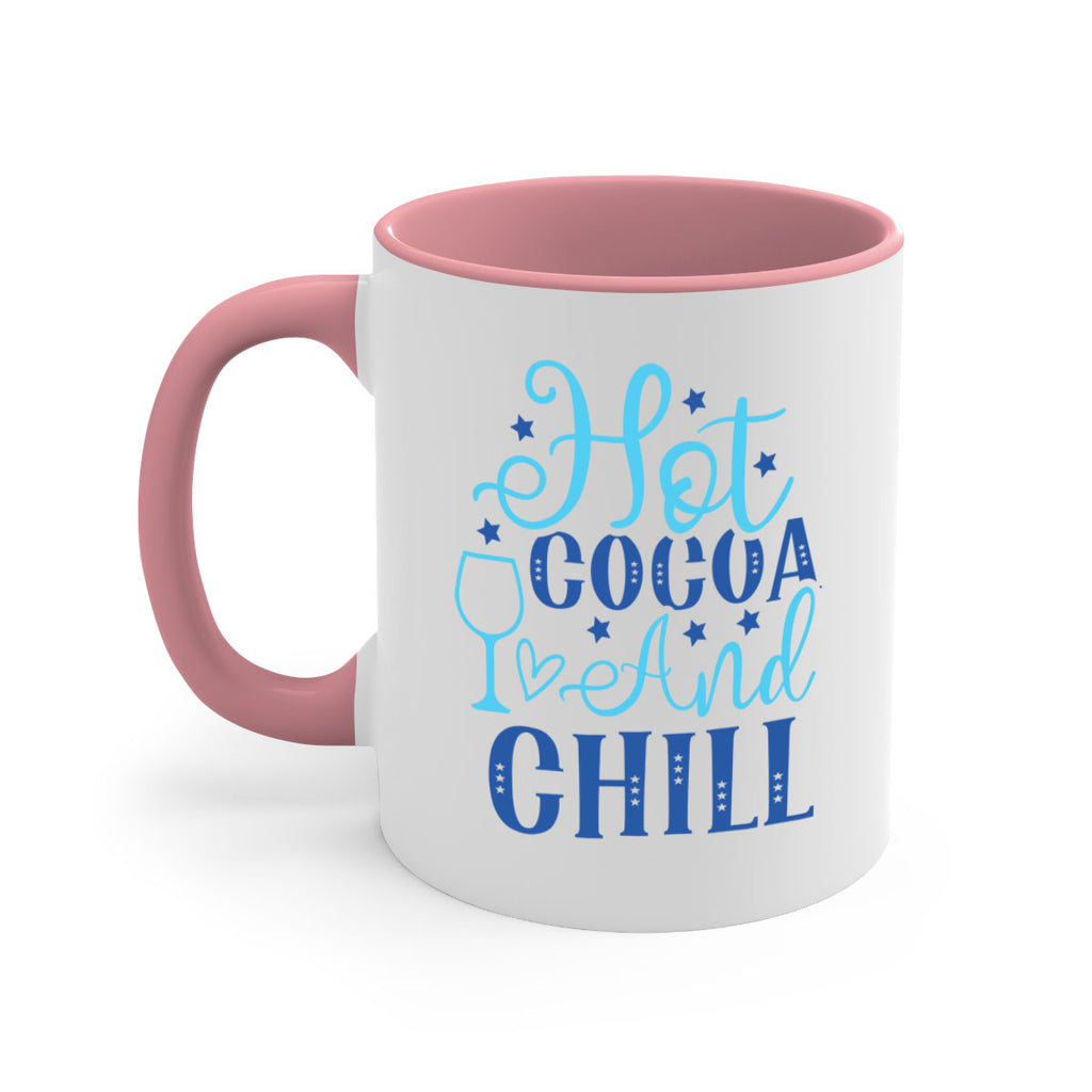 hot cocoa and chill 206#- winter-Mug / Coffee Cup