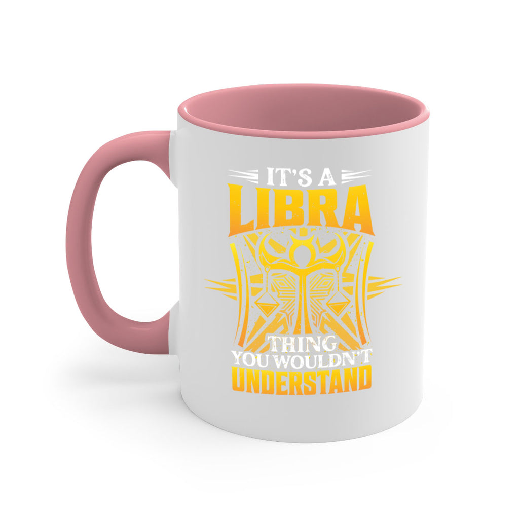 its a Libra thinggraphic 268#- zodiac-Mug / Coffee Cup