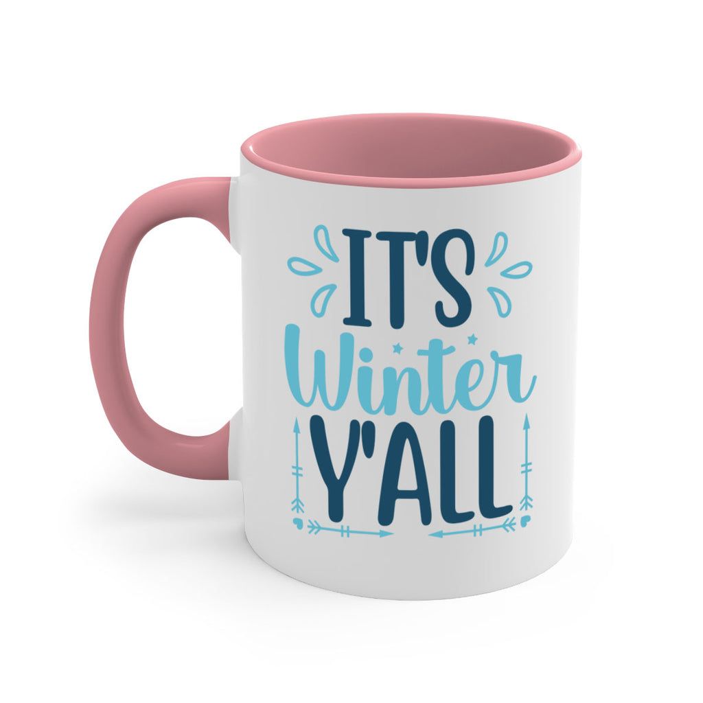 its winter yall 264#- winter-Mug / Coffee Cup