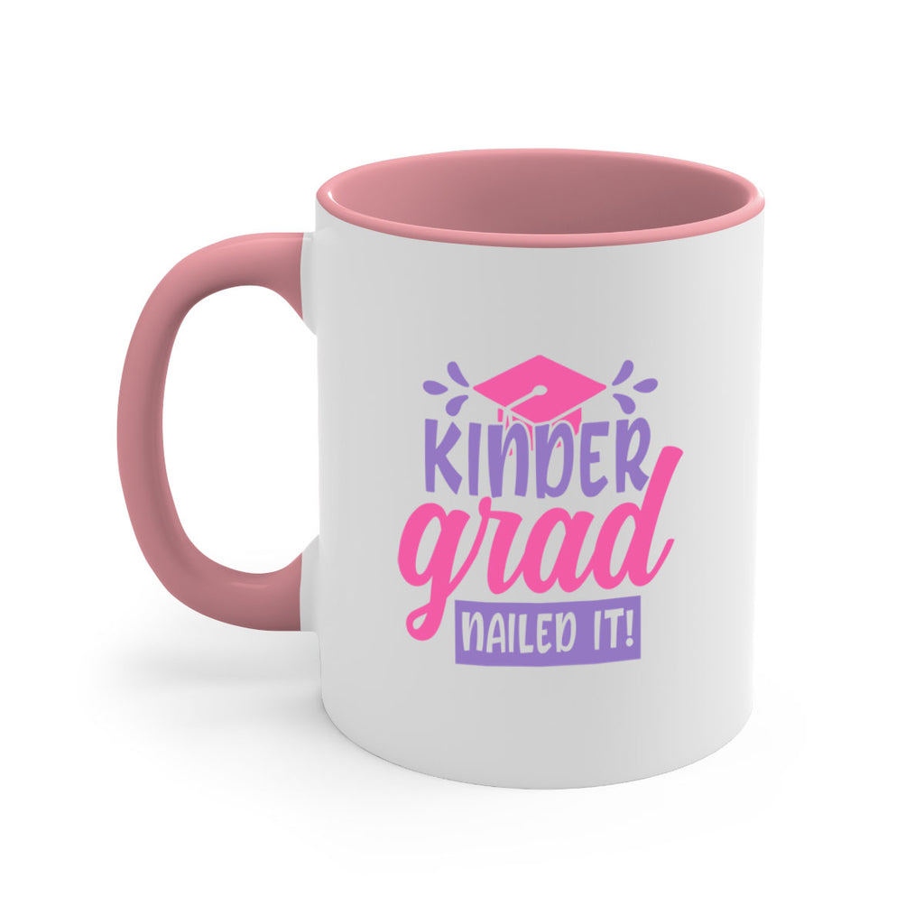 kinder grad nailed it! 01 (2) 13#- preK-Mug / Coffee Cup