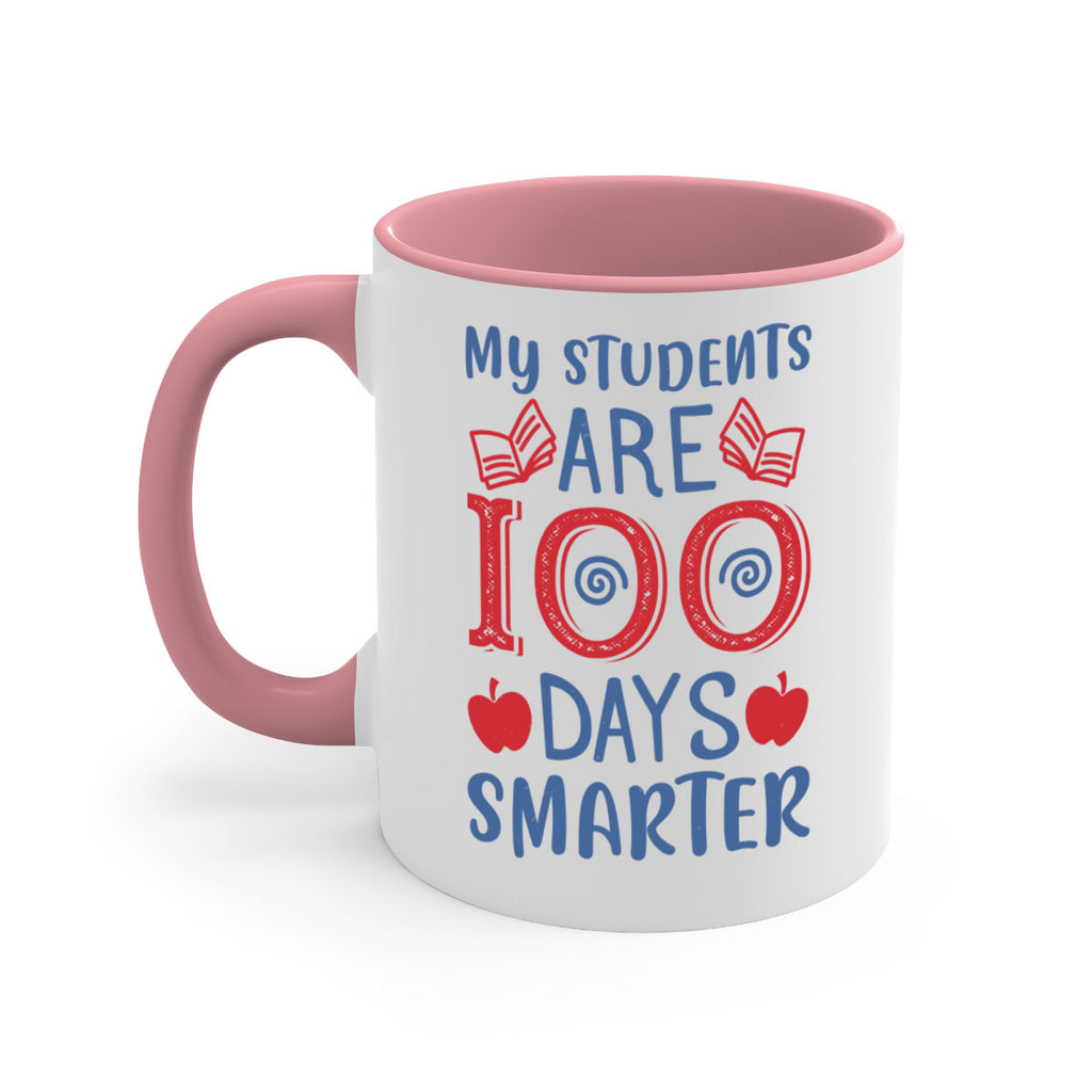 my students are days smarter 7#- 100 days-Mug / Coffee Cup