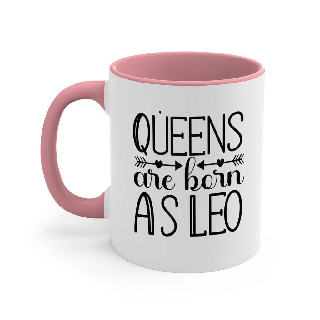 queens are born as Leo 394#- zodiac-Mug / Coffee Cup