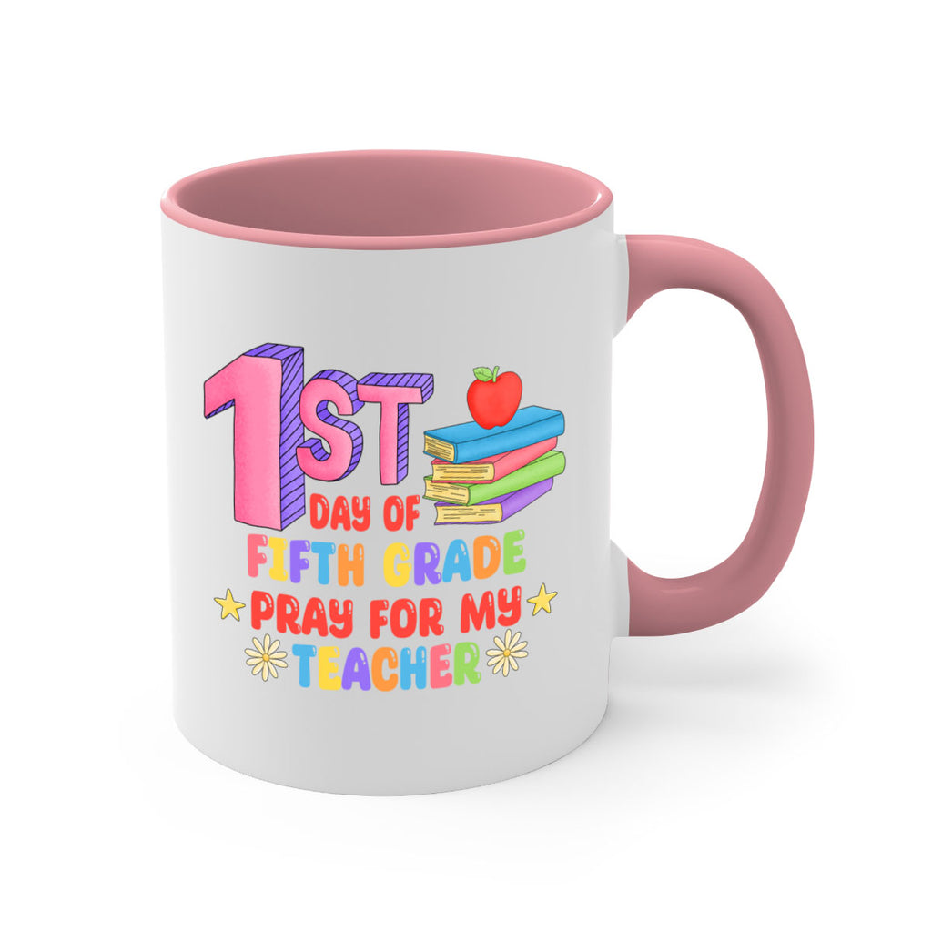 5th day of 5th Grade 5#- 5th grade-Mug / Coffee Cup