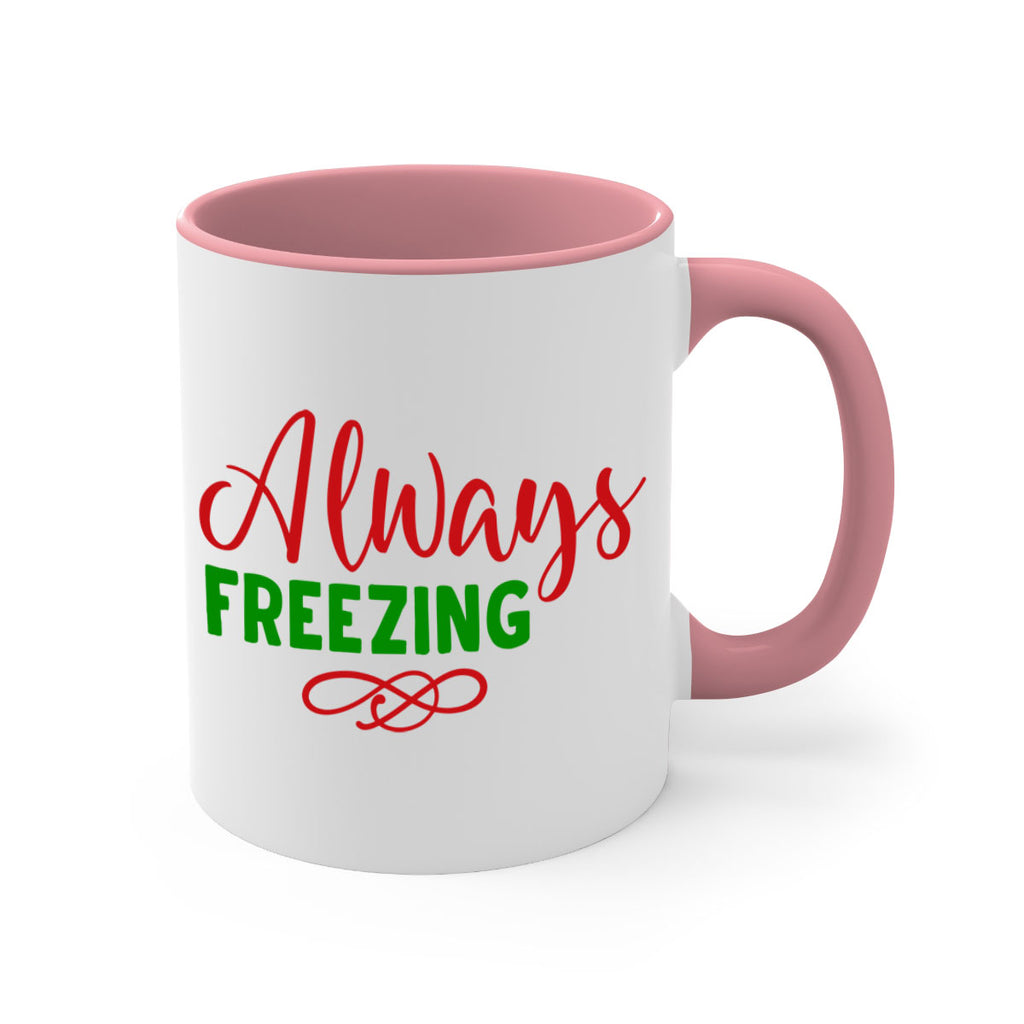 Always Freezing 9#- winter-Mug / Coffee Cup