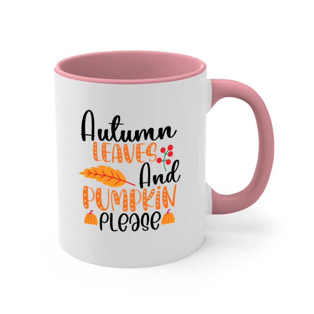 Autumn Leaves And Pumpkin Please 26#- fall-Mug / Coffee Cup