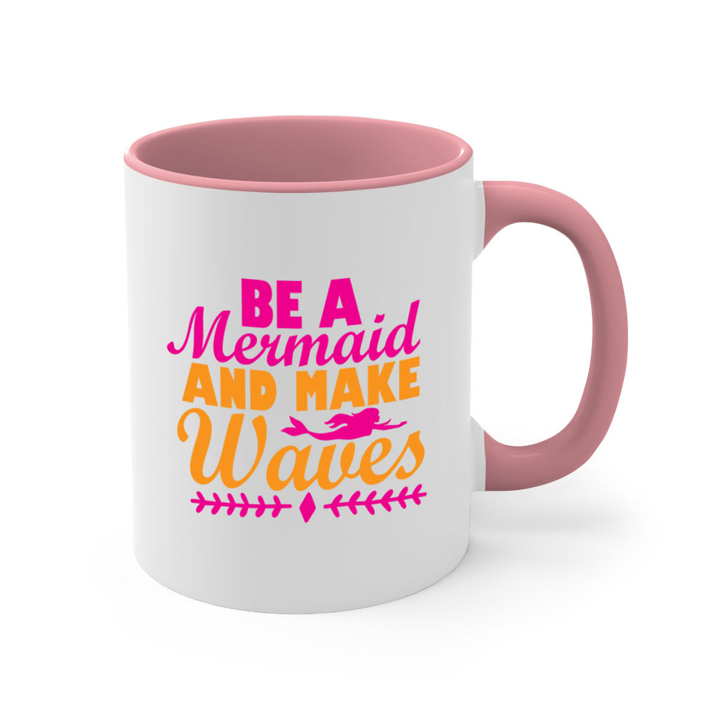 Be A Mermaid And Make Waves 49#- mermaid-Mug / Coffee Cup