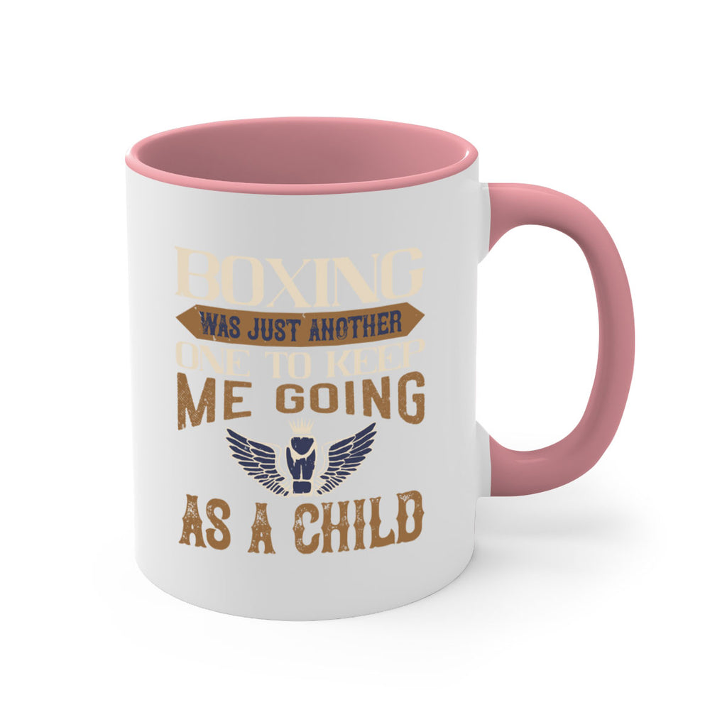 Boxing was just another one to keep me going as a child 2312#- boxing-Mug / Coffee Cup