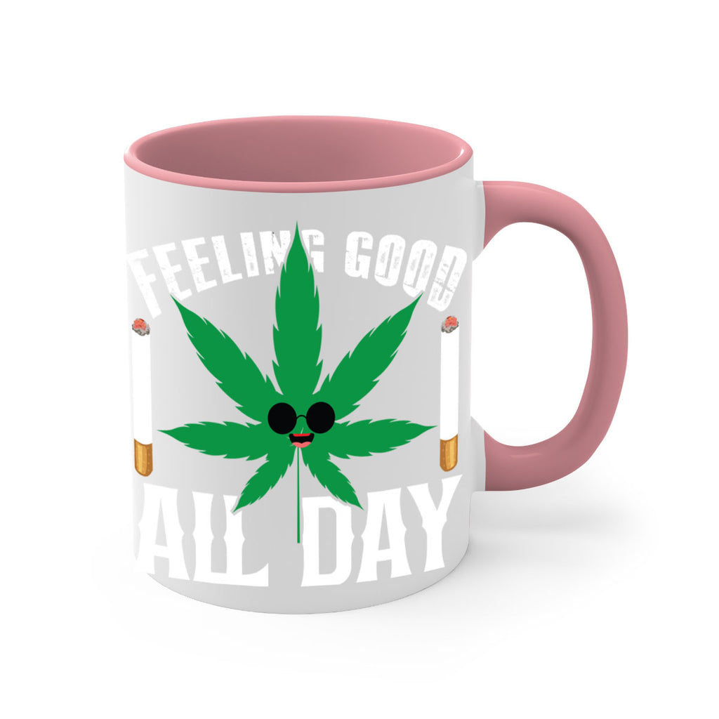 Feeling good all day 81#- marijuana-Mug / Coffee Cup