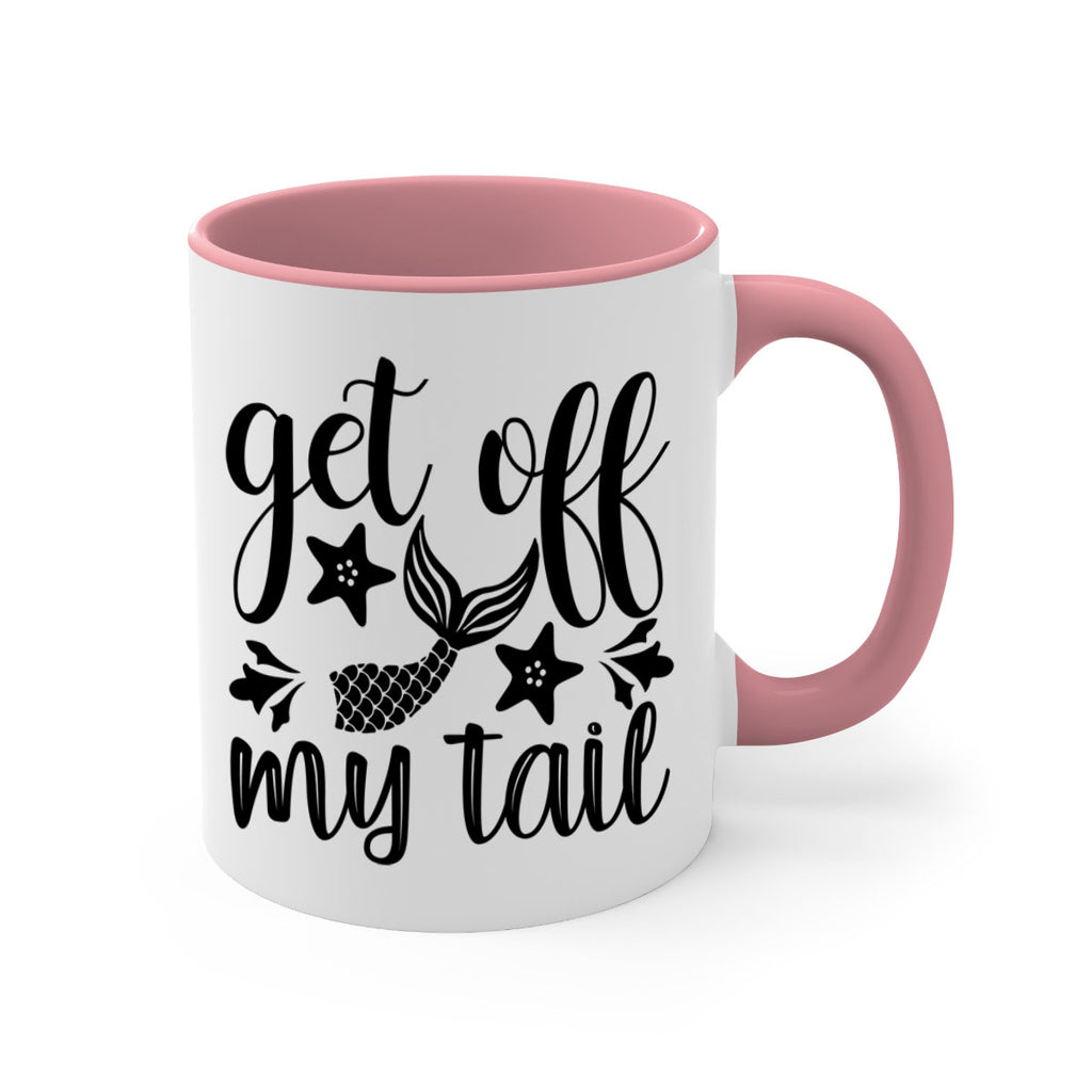 Get off my tail 180#- mermaid-Mug / Coffee Cup