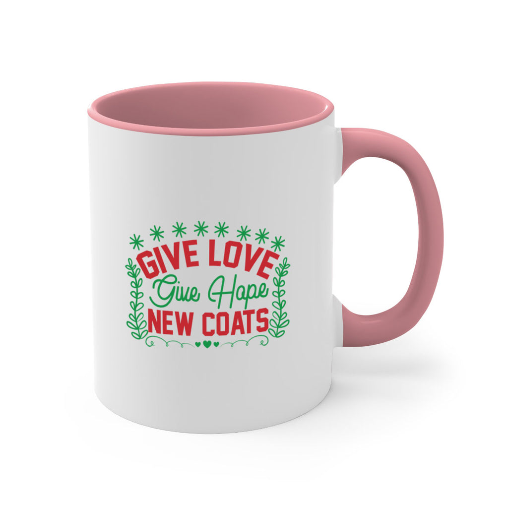 Give Love Give Hope New Coats 117#- winter-Mug / Coffee Cup