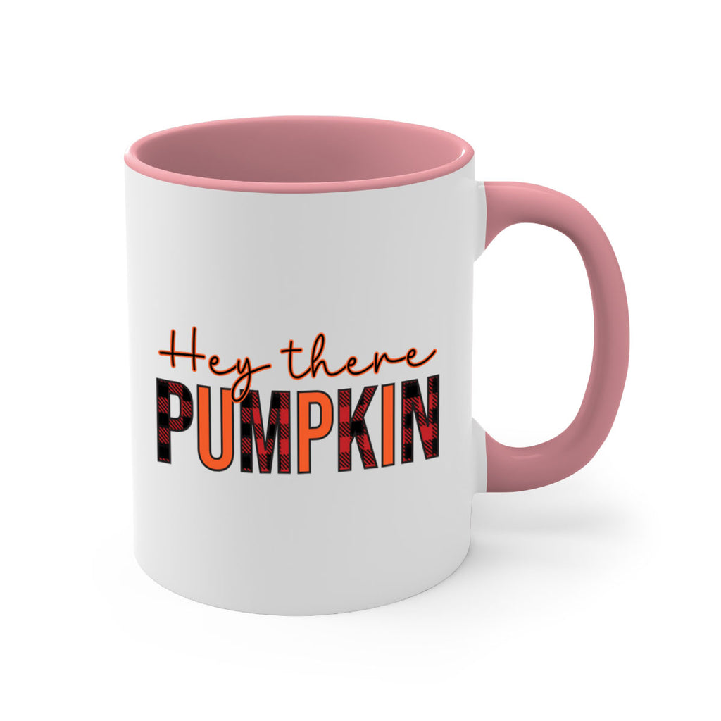 Hey there pumpkin 306#- fall-Mug / Coffee Cup
