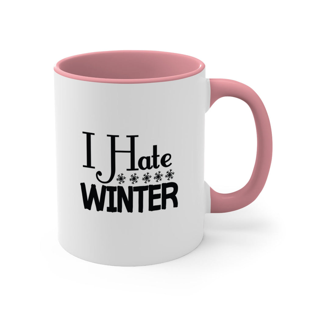 I Hate Winter 223#- winter-Mug / Coffee Cup