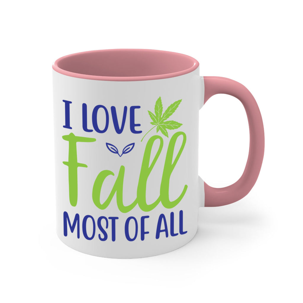 I Love Fall Most of All 329#- fall-Mug / Coffee Cup