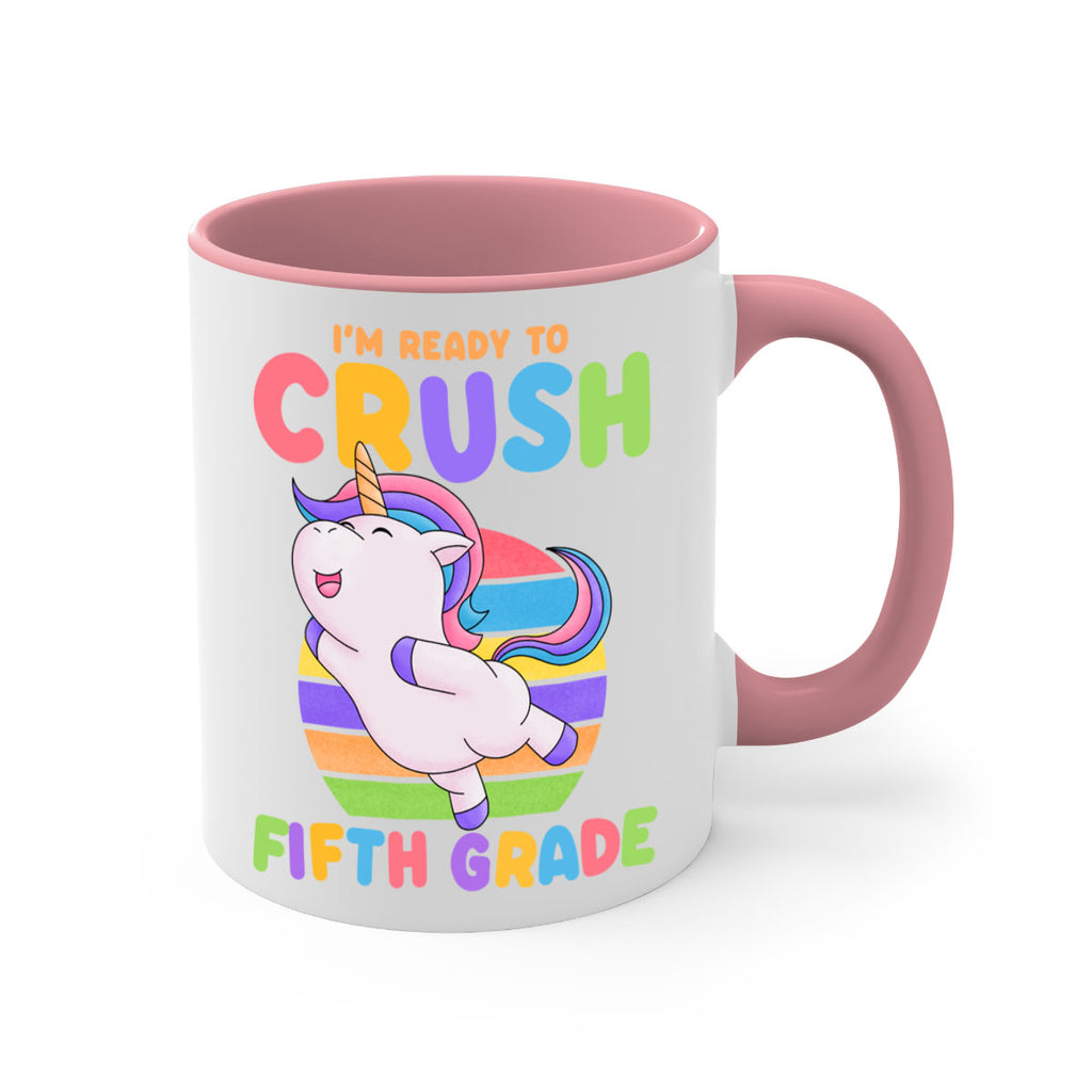 Im Ready to Crush 5th 16#- 5th grade-Mug / Coffee Cup