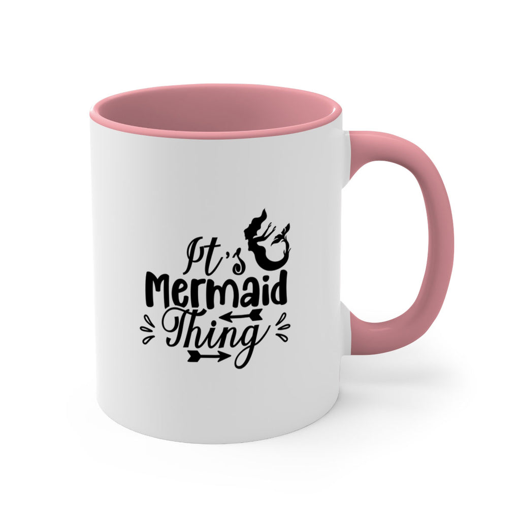Its Mermaid Thing 282#- mermaid-Mug / Coffee Cup